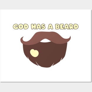 God has a beard Posters and Art